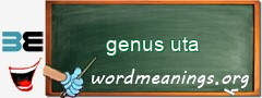 WordMeaning blackboard for genus uta